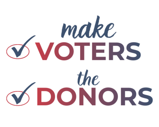 Make Voters the Donors